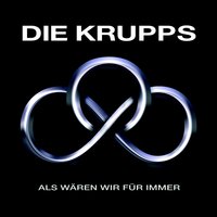 Beyond - Die Krupps
