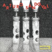 My Funny Valentine - Arturo Sandoval
