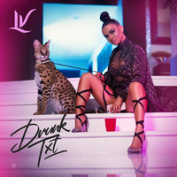 Drunk Txt - LV