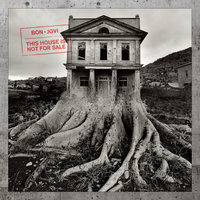 God Bless This Mess - Bon Jovi
