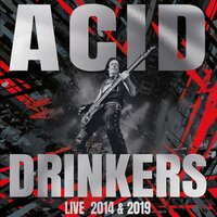 Acid Drinkers