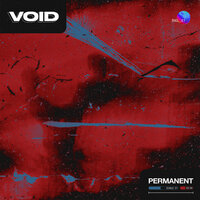 Permanent - Void
