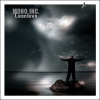 If I Fail - Mono Inc., Heimataerde