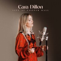 Come Flying with Me - Cara Dillon, Sam Lakeman