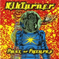 You Shouldn't Do That - Nik Turner