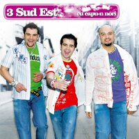 Doar Tu - 3 Sud Est