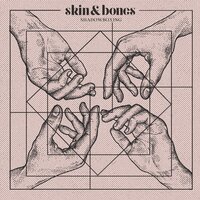 Lowdown - Skin & Bones