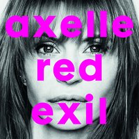 Excusez-moi - Axelle Red