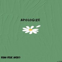 Apologize - Roan, Avry