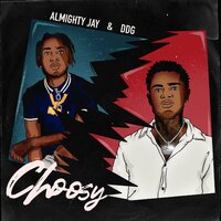 Choosy - YBN Almighty Jay, DDG