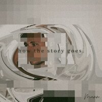 how the story goes. - Munn