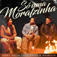 Só Uma Moralzinha - Jerry Smith