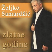 Mogu Jos Da Poludim - Zeljko Samardzic