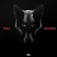 Myself - Zaytoven, Luh Soldier