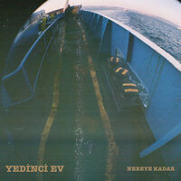 Nereye Kadar - Yedinci Ev