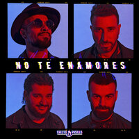 No te enamores - Efecto Pasillo