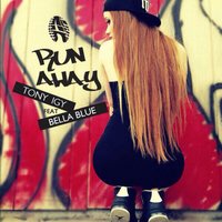 Run Away - Tony Igy