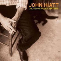 Before I Go - John Hiatt