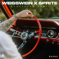 WEISSWEIN x SPRITE - KAYEF, Achtabahn