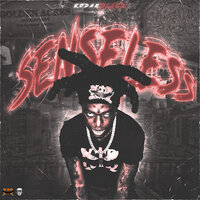 Senseless - Kodak Black