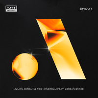 Shout - Julian Jordan, Teo Mandrelli