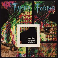Monkey - Family Fodder