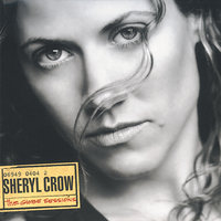 Anything But Down - Sheryl Crow