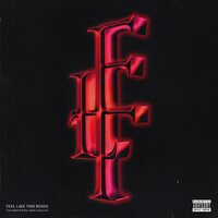 Feel Like This - YNG Martyr, eli., Aaron Taos