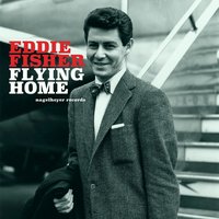 Anytime You're Feeling Lonely - Eddie Fisher