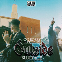 Outside - blueface, OG Bobby Billions
