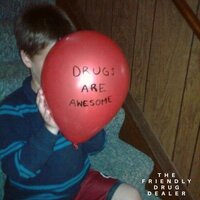 The Friendly Drug Dealer - Masked Man