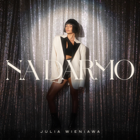 Na darmo - Julia Wieniawa