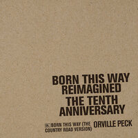 Born This Way - Orville Peck