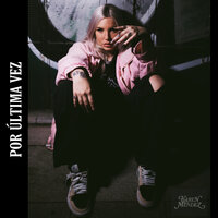 Por Última Vez - Karen Méndez, Menend