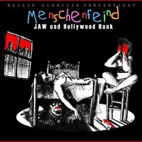 Der Obszönling - JAW, Hollywood Hank