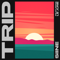 Trip - Siine, Le June