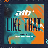 Like That - ATB