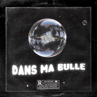 Dans ma bulle - Zbig