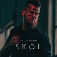 Skol - Peyton Parrish