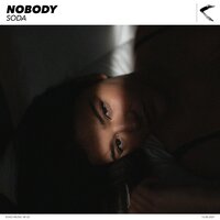 Nobody - Soda