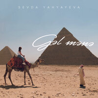Gəl Mənə - Sevda Yahyayeva
