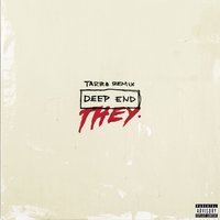 Deep End - THEY., Tarro