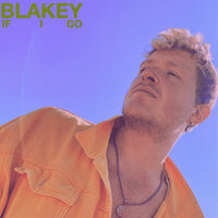 If I Go - Denis First, Blakey