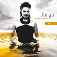 Kai pamirši tu mane - Jurga