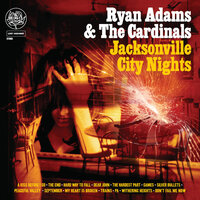 Hard Way To Fall - Ryan Adams, The Cardinals