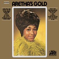 Baby, I Love You - Aretha Franklin