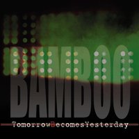 Looking Out For Number 1 - Bamboo