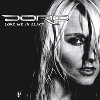 Love Me in Black - Doro