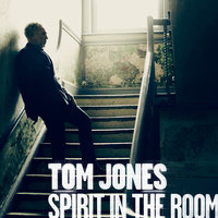 Soul Of A Man - Tom Jones