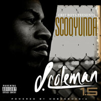 Tell Me - Scooyunda, Scooby, Lil' Flip